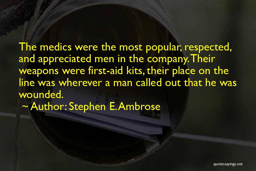Stephen E. Ambrose Quotes 1292997