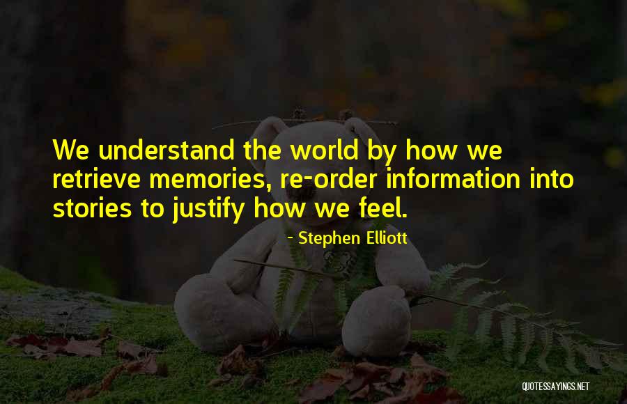 Stephen Elliott Quotes 1056090 Stephen Elliott Quotes 1056090