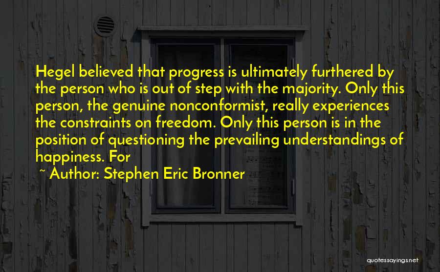 Stephen Eric Bronner Quotes 85462