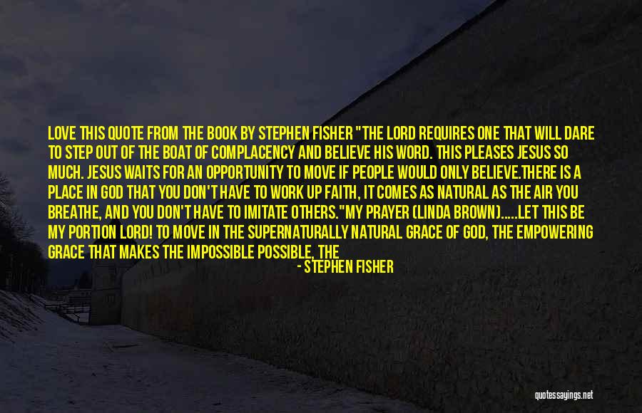 Stephen Fisher Quotes 1586168 Stephen Fisher Quotes 1586168