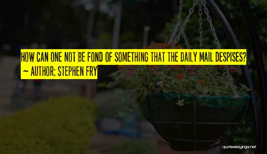 Stephen Fry Quotes 772868