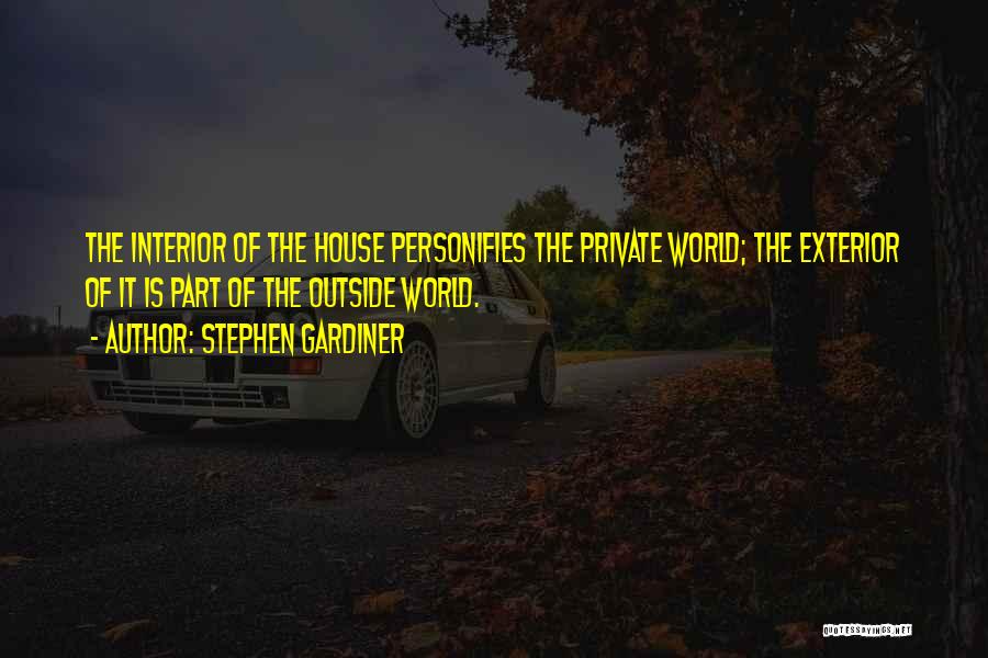 Stephen Gardiner Quotes 1019410