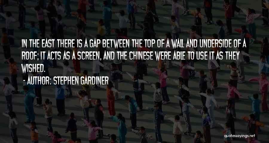 Stephen Gardiner Quotes 1209857