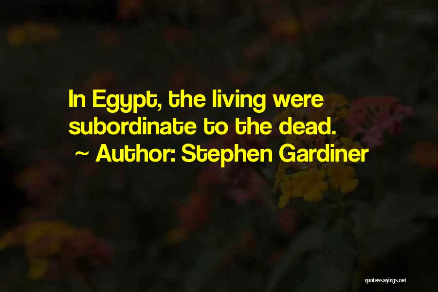 Stephen Gardiner Quotes 1681414