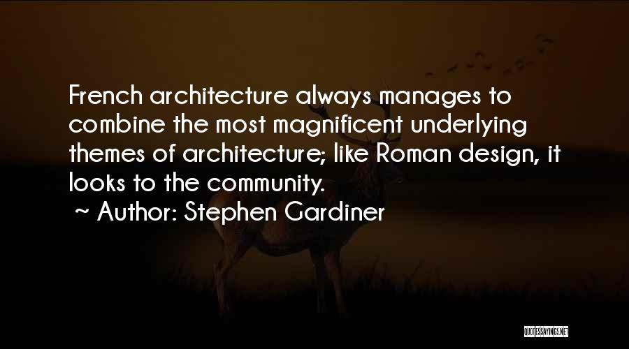 Stephen Gardiner Quotes 958173
