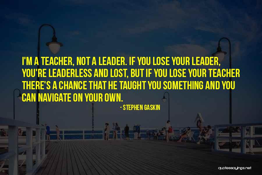 Stephen Gaskin Quotes 1042787 Stephen Gaskin Quotes 1042787