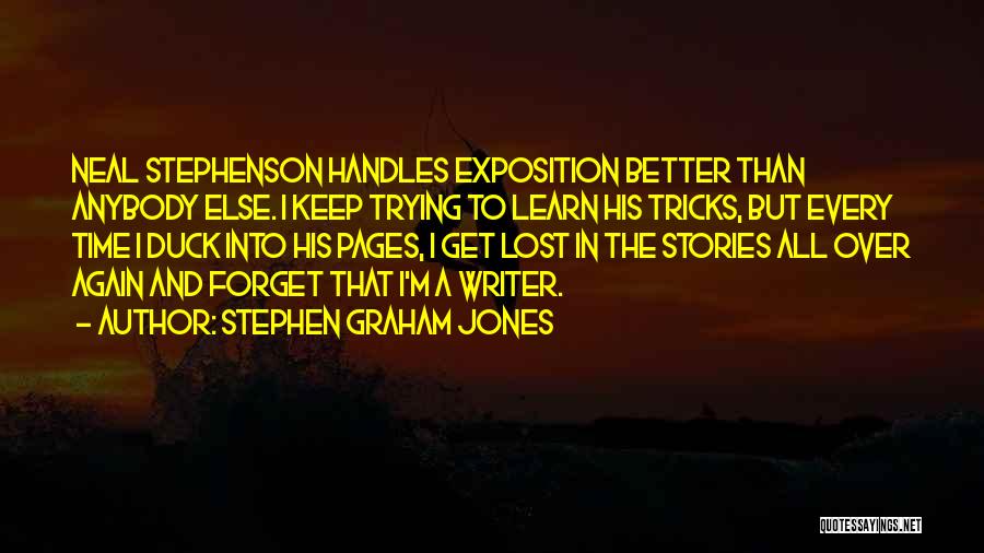 Stephen Graham Jones Quotes 1006288