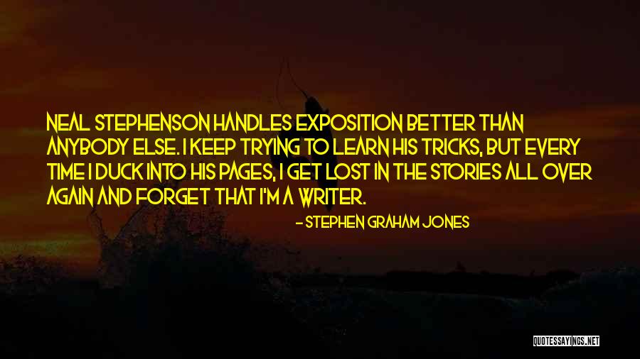 Stephen Graham Jones Quotes 1006288