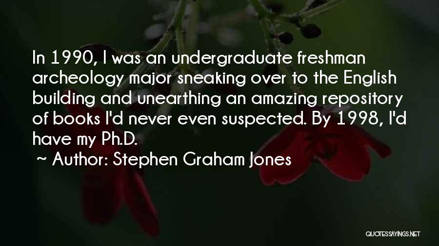 Stephen Graham Jones Quotes 1090155
