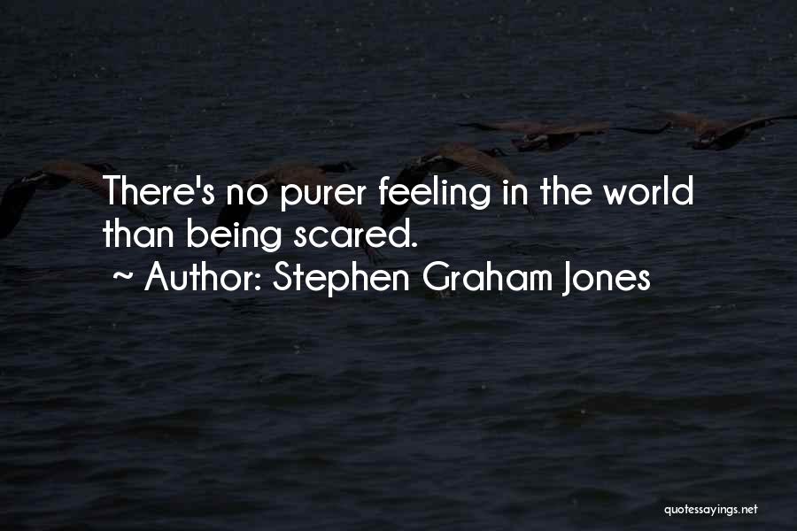 Stephen Graham Jones Quotes 1180751