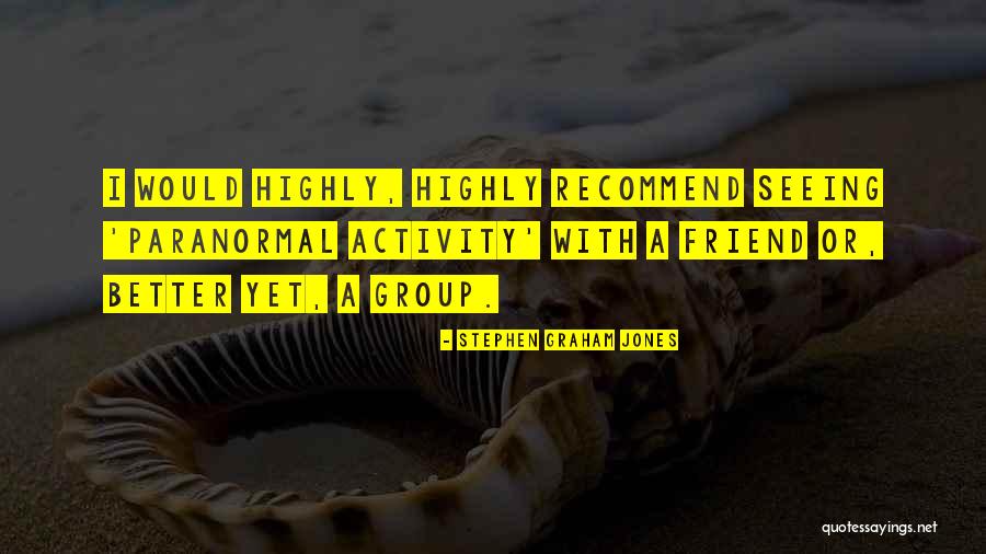 Stephen Graham Jones Quotes 1227362 Stephen Graham Jones Quotes 1227362