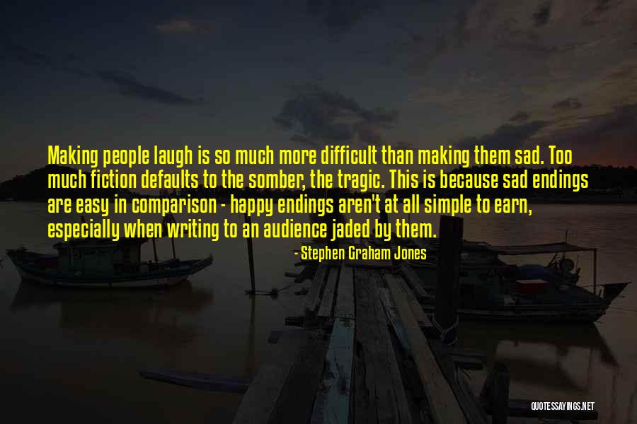 Stephen Graham Jones Quotes 1543888 Stephen Graham Jones Quotes 1543888