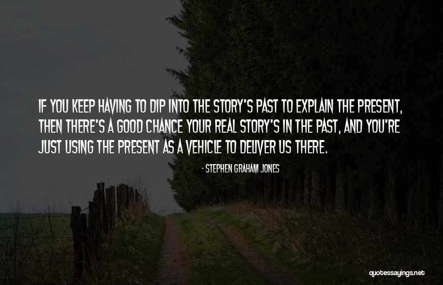 Stephen Graham Jones Quotes 1652889 Stephen Graham Jones Quotes 1652889