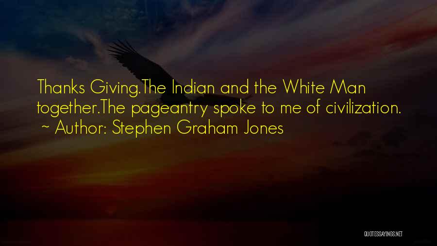 Stephen Graham Jones Quotes 173638