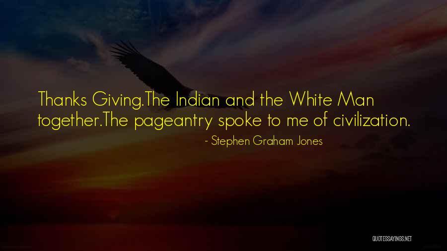Stephen Graham Jones Quotes 173638 Stephen Graham Jones Quotes 173638