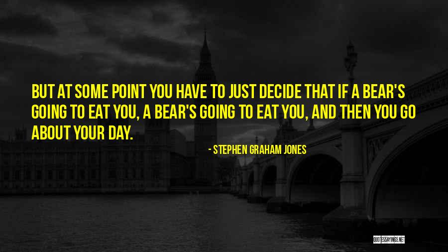Stephen Graham Jones Quotes 1748412 Stephen Graham Jones Quotes 1748412