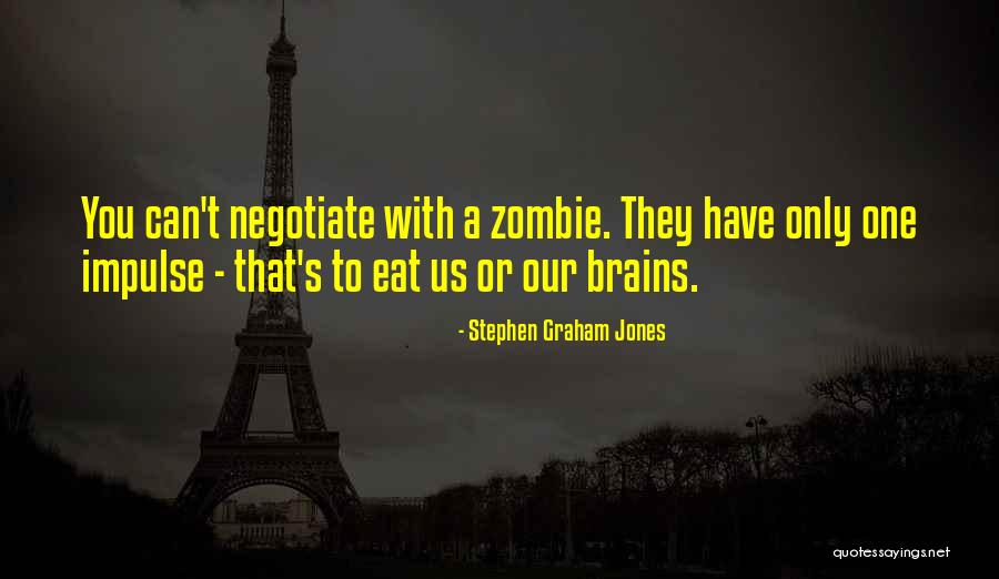 Stephen Graham Jones Quotes 234576 Stephen Graham Jones Quotes 234576
