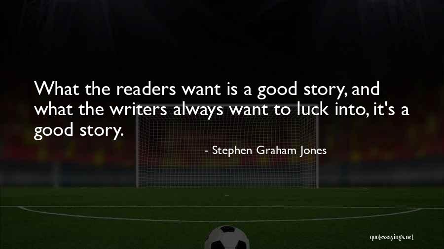 Stephen Graham Jones Quotes 918889 Stephen Graham Jones Quotes 918889