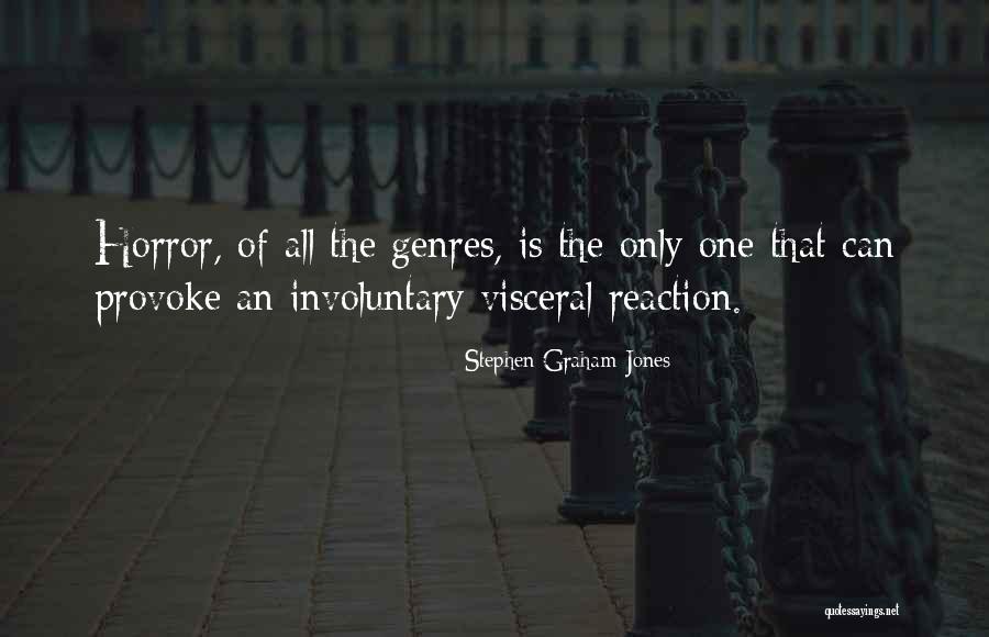 Stephen Graham Jones Quotes 941989 Stephen Graham Jones Quotes 941989