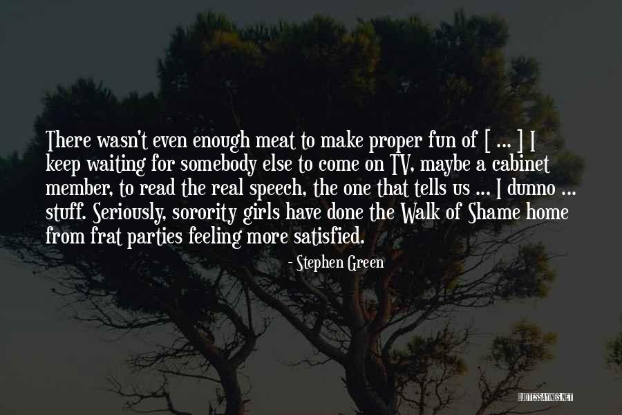 Stephen Green Quotes 1863447