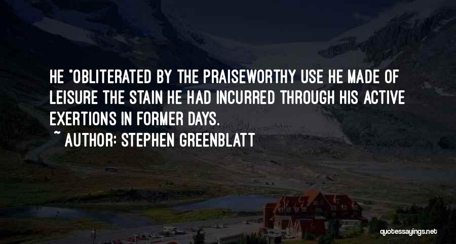 Stephen Greenblatt Quotes 1268088