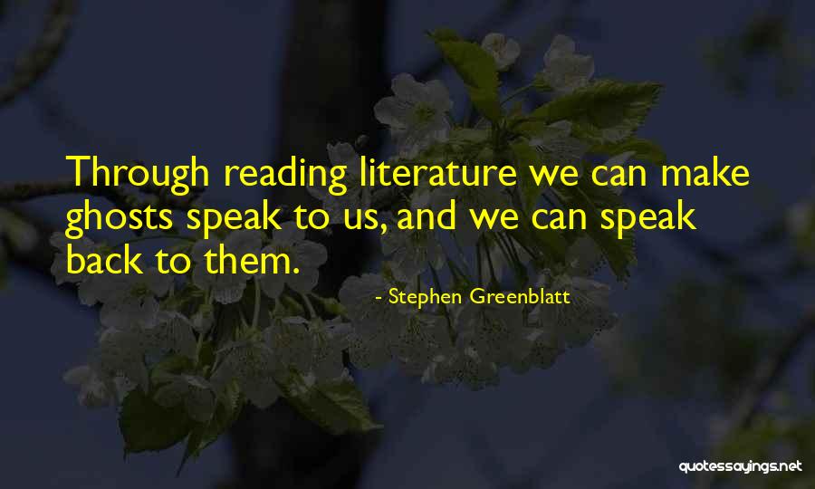 Stephen Greenblatt Quotes 1587639