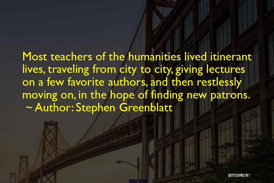 Stephen Greenblatt Quotes 253255