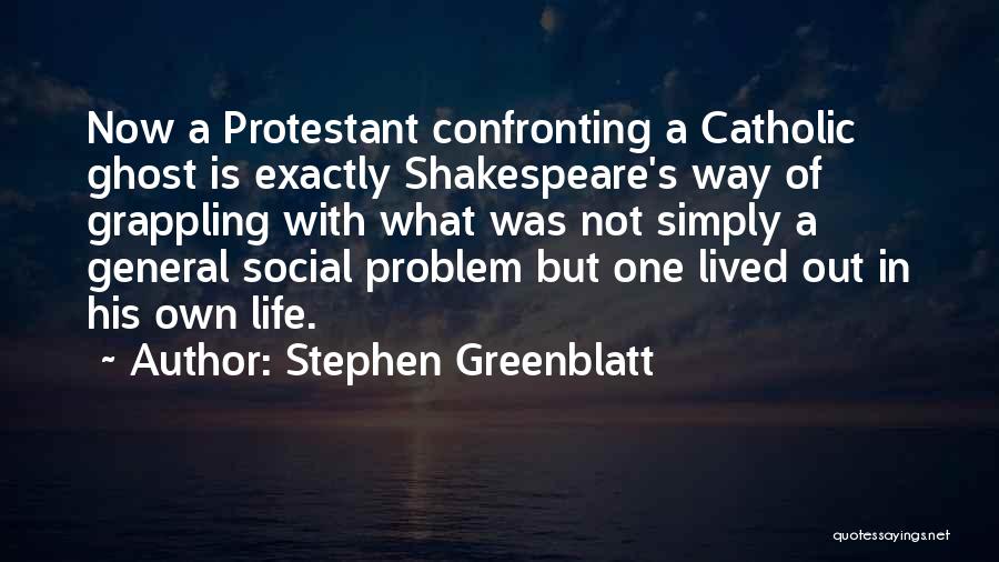 Stephen Greenblatt Quotes 331398