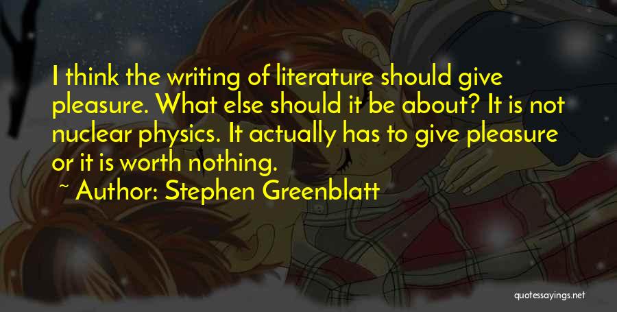 Stephen Greenblatt Quotes 594743