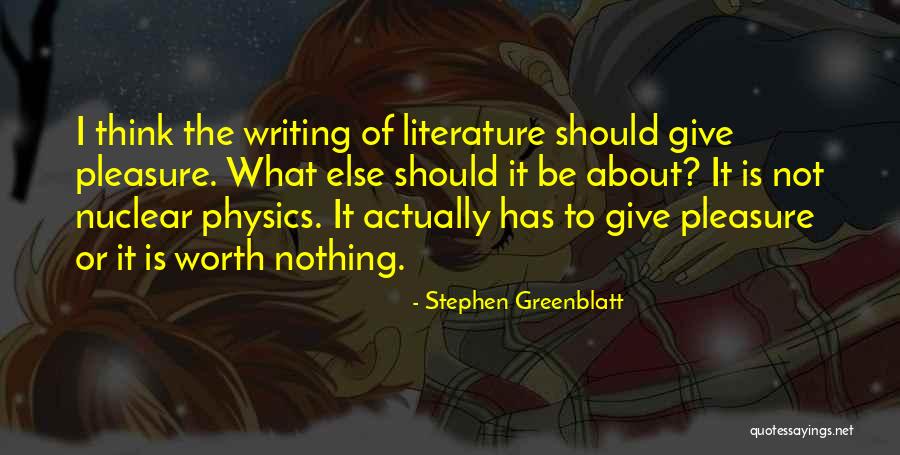 Stephen Greenblatt Quotes 594743