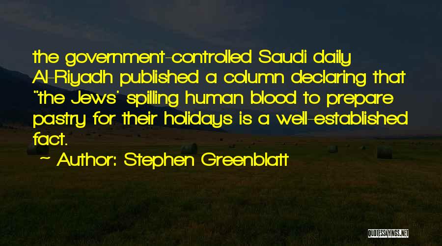 Stephen Greenblatt Quotes 870013