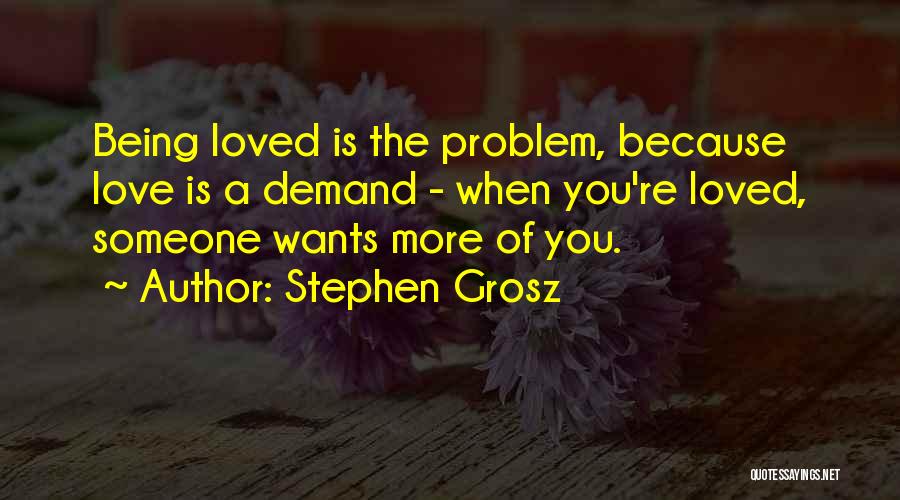 Stephen Grosz Quotes 2244752