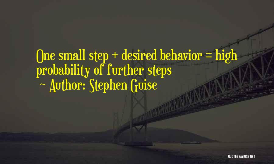 Stephen Guise Quotes 976141