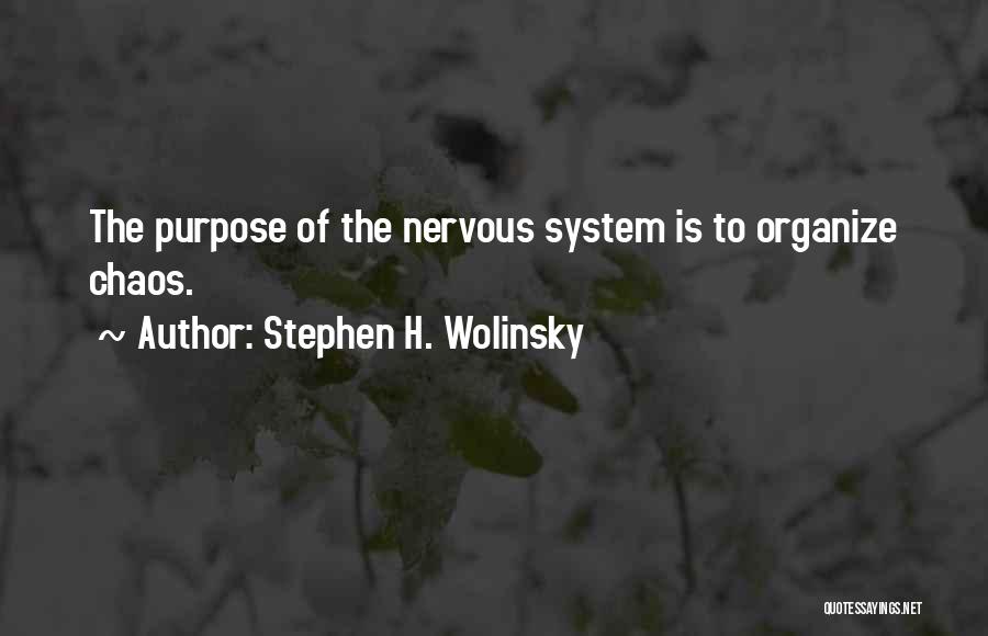 Stephen H. Wolinsky Quotes 1000026