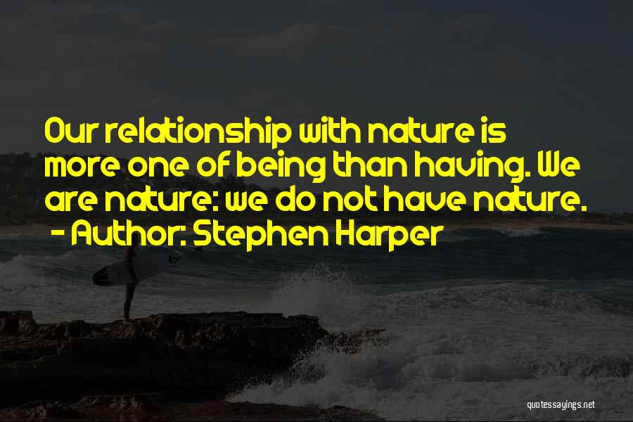 Stephen Harper Quotes 1047929