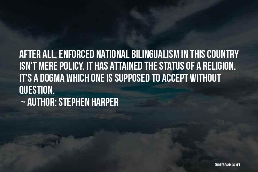 Stephen Harper Quotes 1445790