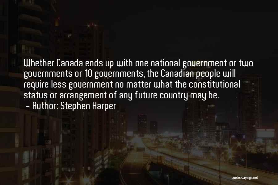 Stephen Harper Quotes 1534282