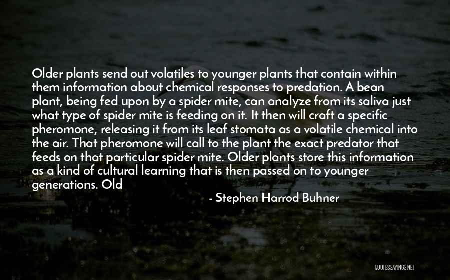 Stephen Harrod Buhner Quotes 510465