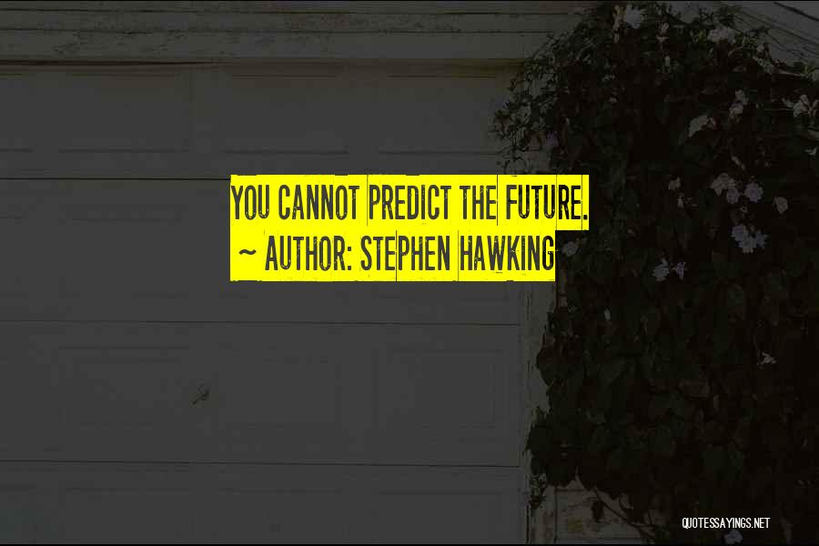 Stephen Hawking Quotes 1193756