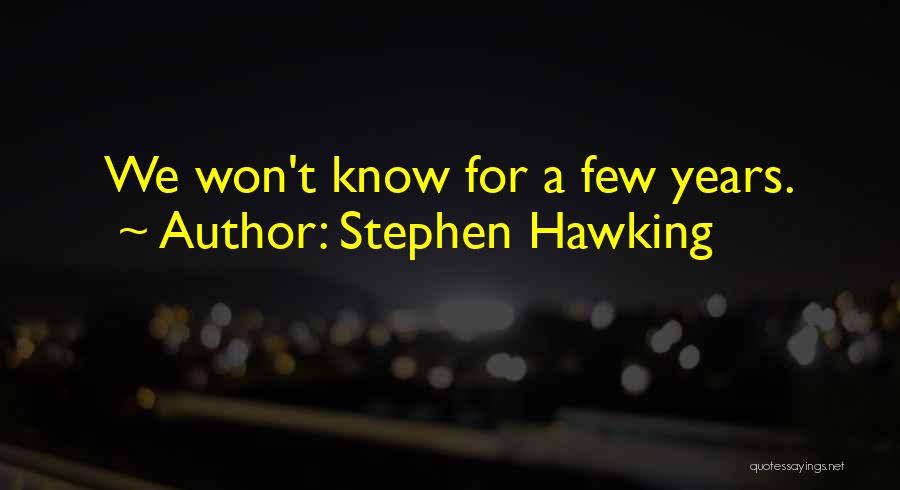Stephen Hawking Quotes 947530