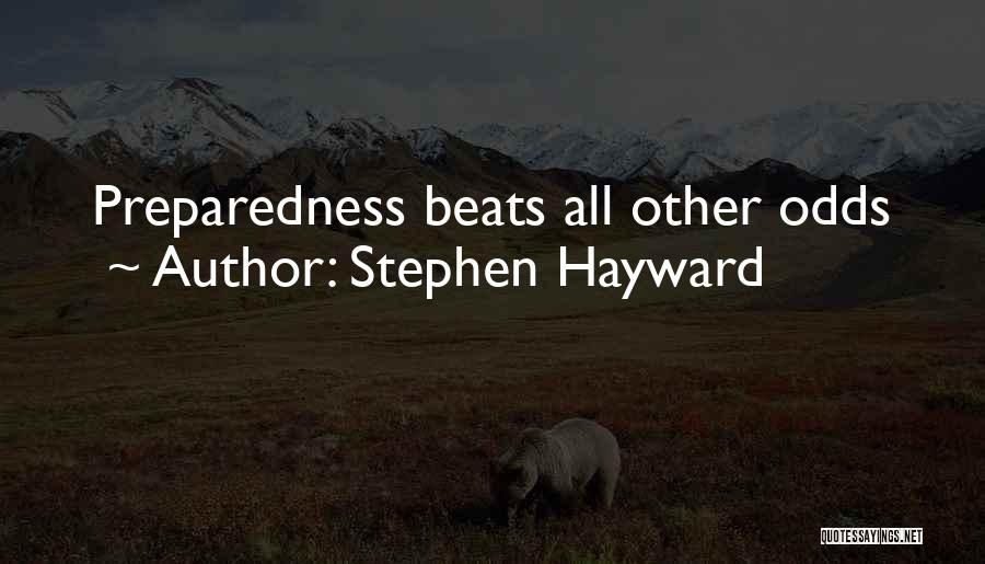Stephen Hayward Quotes 327294