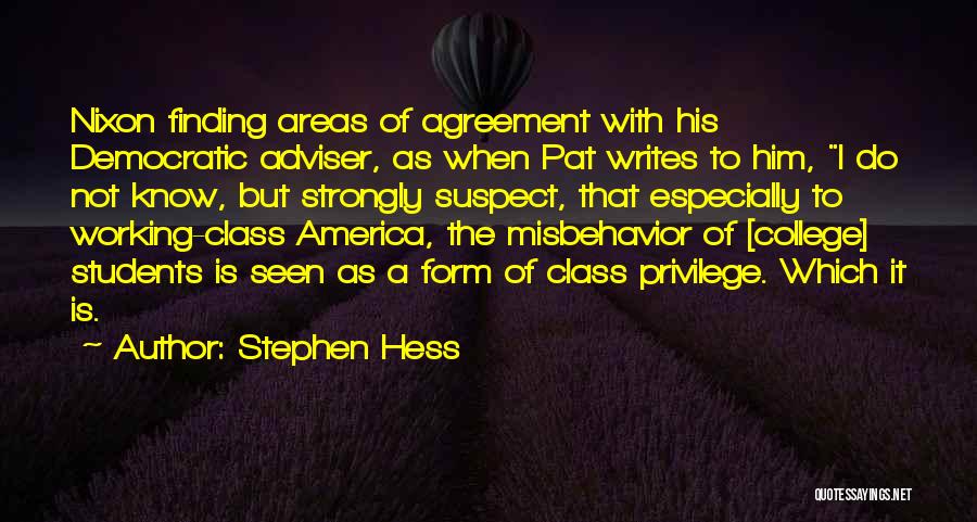 Stephen Hess Quotes 877836