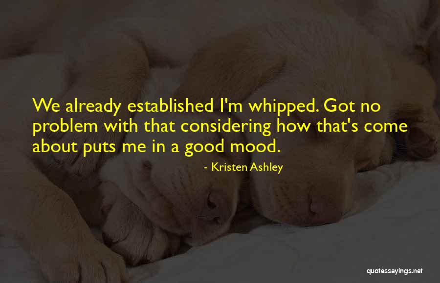 Stephen Hines Quotes By Kristen Ashley Stephen Hines Quotes By Kristen Ashley
