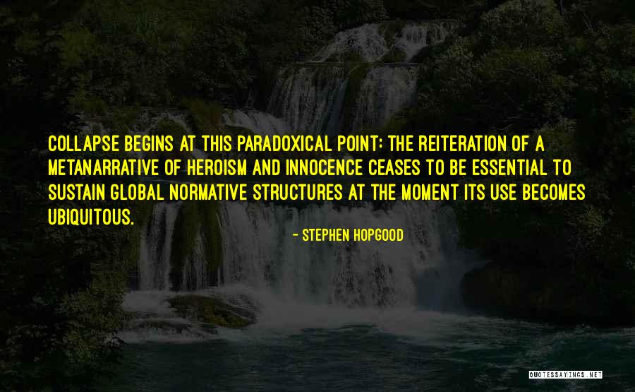 Stephen Hopgood Quotes 1021970