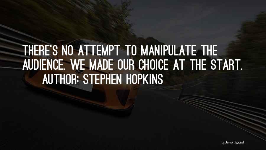 Stephen Hopkins Quotes 1677104