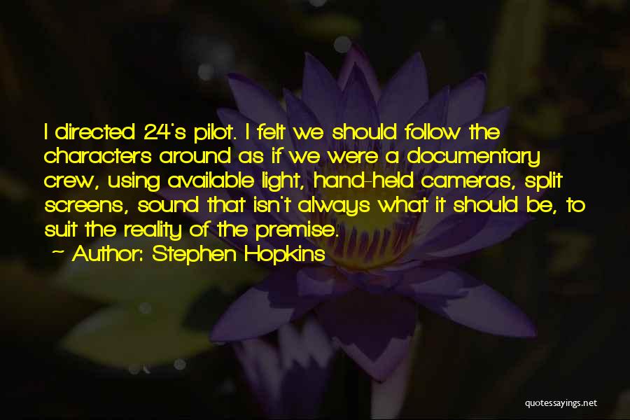 Stephen Hopkins Quotes 192407