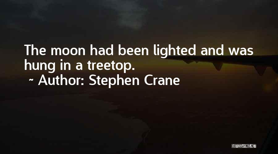 Stephen Hung Quotes By Stephen Crane