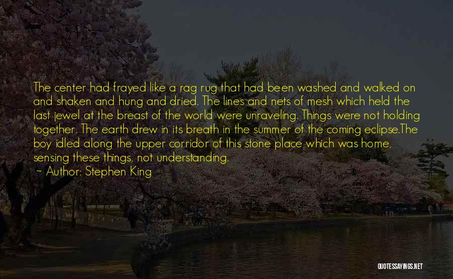 Stephen Hung Quotes By Stephen King