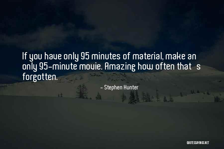 Stephen Hunter Quotes 1885661 Stephen Hunter Quotes 1885661