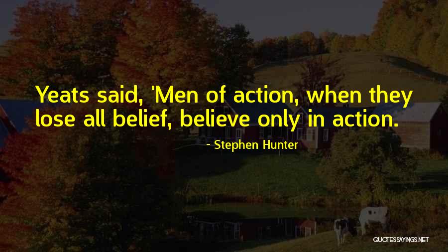 Stephen Hunter Quotes 2200284 Stephen Hunter Quotes 2200284